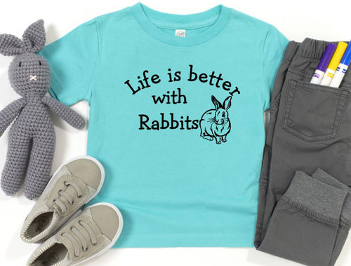 Life is Better with Rabbits Toddler T Shirt