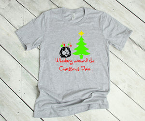 Wheeking Around the Christmas Tree Youth or Adult T Shirt & Sweatshirt