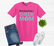 Load image into Gallery viewer, Kinda Busy Being a Cheer Mom Adult Unisex T Shirt or Sweatshirt