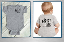 Load image into Gallery viewer, Gray baby onesie with 'Jesus Loves You' text, shown on a baby and a plain background.