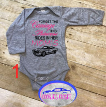 Load image into Gallery viewer, Forget the Carriage This Princess Rides in Her Mom&#39;s (any name) Mustang (your choice of car) Infant and Toddler Apparel