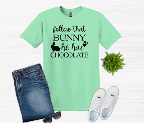 Follow That Bunny He has Chocolate Easter Youth or Adult T-Shirt