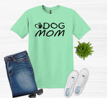 Load image into Gallery viewer, Dog Mom Adult Unisex T-Shirt and Sweatshirt