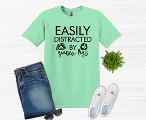Easily Distracted By Guinea Pigs Youth and Adult Unisex T-Shirt or Sweatshirt