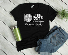 Load image into Gallery viewer, The Dance Vault Official Logo Mom or Dad Adult Unisex T Shirts