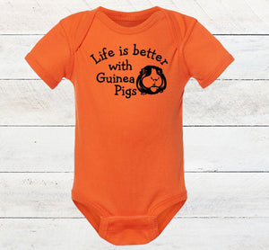 Life is Better with Guinea Pigs Infant Bodysuit & Toddler T Shirt