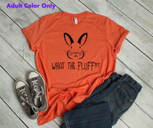 Load image into Gallery viewer, What the Fluff?!? Youth &amp; Adult Unisex T-Shirt