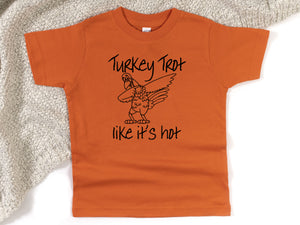 Turkey Trot (Thanksgiving) Toddler T Shirt