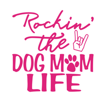 Load image into Gallery viewer, Rockin&#39; the Dog Mom Life Car Decal