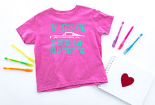 Load image into Gallery viewer, My Mom&#39;s Mustang (your choice of car) is Faster than your Dad&#39;s Car Infant and Toddler Apparel