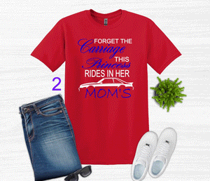 Forget the Carriage This Princess Rides in Her Mom's (any name) Mustang (your choice of car) Youth T-Shirt or Sweatshirt
