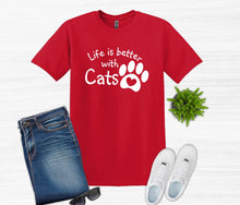 Load image into Gallery viewer, Life is Better with Cats Adult Unisex T-Shirt or Sweatshirt