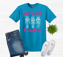 Load image into Gallery viewer, Let&#39;s Get Crackin&#39; Christmas Youth and Adult T Shirt or Sweatshirt