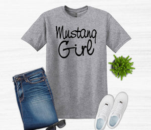 Mustang Girl Youth and Adult Unisex T-Shirt or Sweatshirt