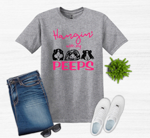 Hangin' with my Peeps (Guinea Pigs) Youth and Adult Unisex T-Shirt or Sweatshirt