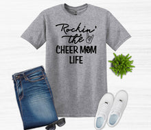 Load image into Gallery viewer, Rockin&#39; that Cheer Mom Life Adult Unisex T Shirt and Sweatshirt