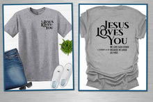 Load image into Gallery viewer, Gray t-shirt with 'Jesus Loves You' text on front and back, displayed with jeans and sneakers.