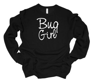 Bug Girl Youth & Adult Unisex T-Shirt & Sweatshirt