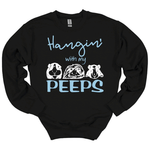 Hangin' with my Peeps (Guinea Pigs) Youth and Adult Unisex T-Shirt or Sweatshirt