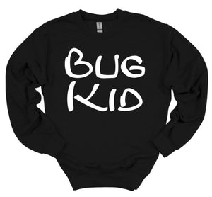 Bug Kid Youth T-Shirt and Sweatshirt