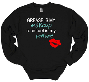 Grease is My Make-Up Adult Unisex T Shirt or Sweatshirt