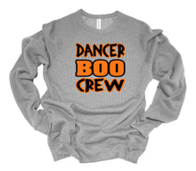 Load image into Gallery viewer, Dancer Boo Crew Youth &amp; Adult T Shirt or Sweatshirt