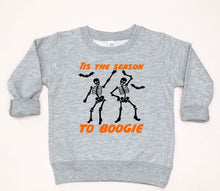 Load image into Gallery viewer, Tis the Season to Boogie Halloween Toddler T Shirt or Sweatshirt