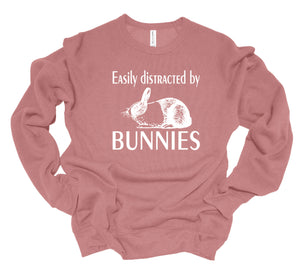 Easily Distracted by Bunnies Youth & Adult Unisex T-Shirt & Sweatshirt
