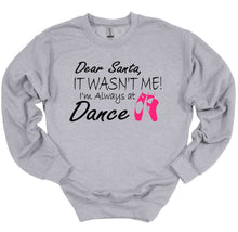 Load image into Gallery viewer, Gray sweatshirt with humorous text and pink ballet shoes graphic on a white background