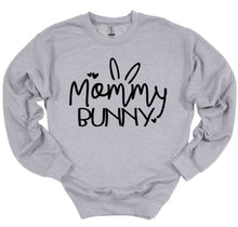 Load image into Gallery viewer, Gray sweatshirt with 'Mommy Bunny' text on a white background