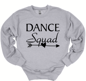 Dance Squad Youth and Adult Unisex T-Shirt or Sweatshirt