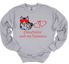 Load image into Gallery viewer, Gray sweatshirt with a chinchilla graphic and 'Chin-Chillin' with my Valentine' text on a white background