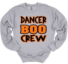Load image into Gallery viewer, gray sweatshirt dancer boo crew text for halloween