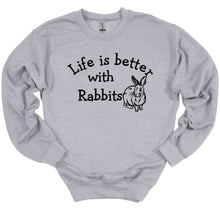 Load image into Gallery viewer, Life is Better with Rabbits Youth and Adult Unisex T-Shirt or Sweatshirt