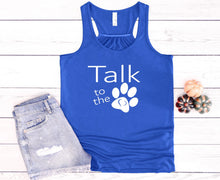 Load image into Gallery viewer, Blue tank top with 'Talk to the Paw' text and paw print design on a wooden surface.