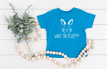 Load image into Gallery viewer, What the Fluff?!? Toddler T Shirt