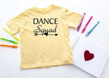 Load image into Gallery viewer, Dance Squad Toddler T-Shirt