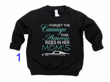 Load image into Gallery viewer, Forget the Carriage This Princess Rides in Her Mom&#39;s (any name) Mustang (your choice of car) Infant and Toddler Apparel