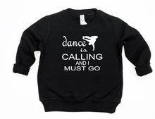 Load image into Gallery viewer, Dance is Calling Boy Toddler T-Shirt and Sweatshirt