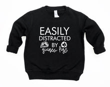 Load image into Gallery viewer, Easily Distracted By Guinea Pigs Toddler T Shirt or Sweatshirt