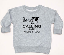 Load image into Gallery viewer, Dance is Calling Boy Toddler T-Shirt and Sweatshirt