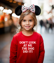 Load image into Gallery viewer, Don&#39;t Look at Me The Dog Did It Infant &amp; Toddler Apparel