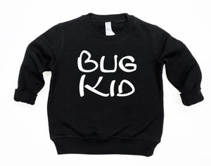 Bug Kid Toddler T Shirt and Sweatshirt