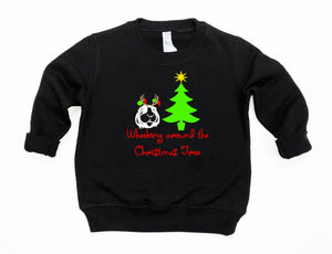 Wheeking Around the Christmas Tree Infant Bodysuit & Toddler T Shirt or Sweatshirt
