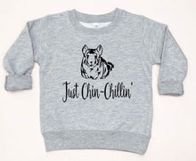Load image into Gallery viewer, Just ChinChillin Infant or Toddler Apparel