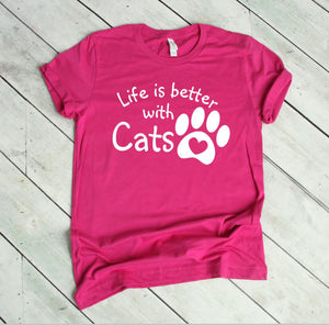 Life is Better with Cats Adult Unisex T-Shirt