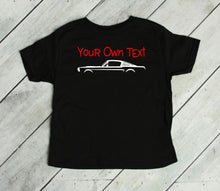Load image into Gallery viewer, Your Own Text Mustang (Choose Your Car) Toddler T Shirt