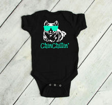 Load image into Gallery viewer, ChinChillin Infant Bodysuit &amp; Toddler T Shirt