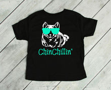 Load image into Gallery viewer, ChinChillin&#39; Infant Bodysuit &amp; Toddler T Shirt