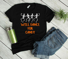Load image into Gallery viewer, Will Dance for Candy Halloween Youth &amp; Adult Unisex T Shirt or Sweatshirt